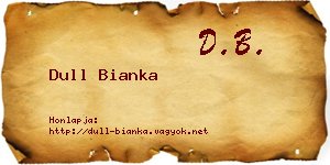 Dull Bianka névjegykártya